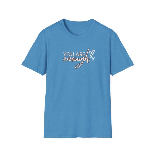 You are Enough T-Shirt - Image 6