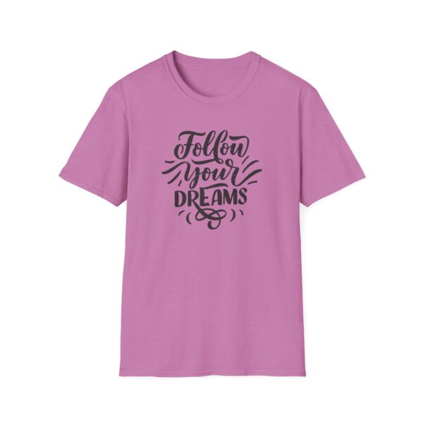 Follow Your Dreams T-Shirt - Image 2