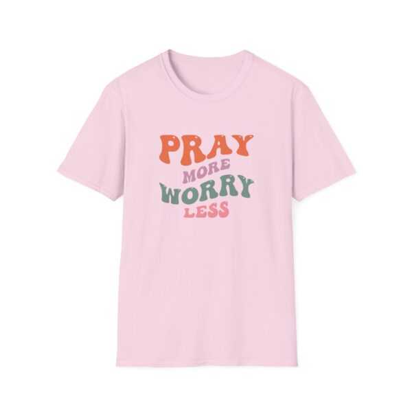 Pray More Worry Less T-Shirt - Image 4
