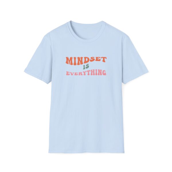 Mindset Is Everything T-Shirt
