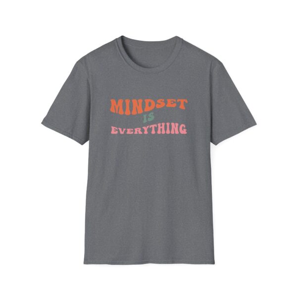 Mindset Is Everything T-Shirt - Image 6