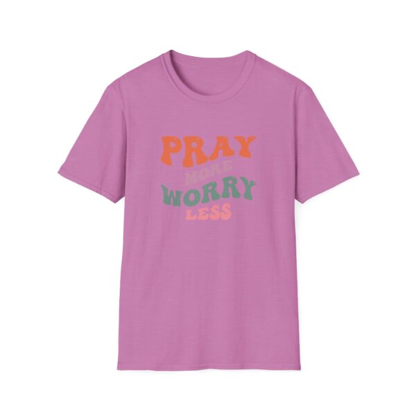 Pray More Worry Less T-Shirt - Image 2
