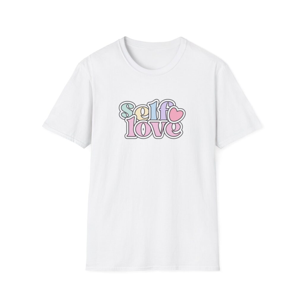 Self Love T-Shirt