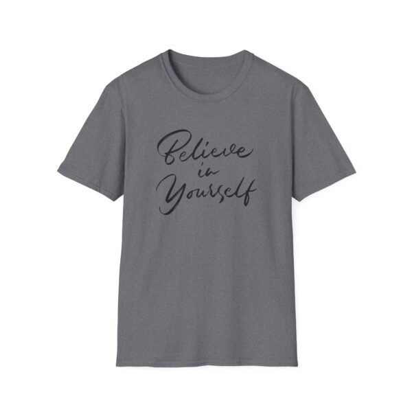 Believe In Yourself T-Shirt - Image 5