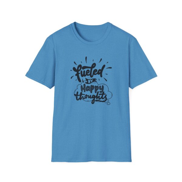 Fueled By Happy Thoughts T-Shirt - Image 6