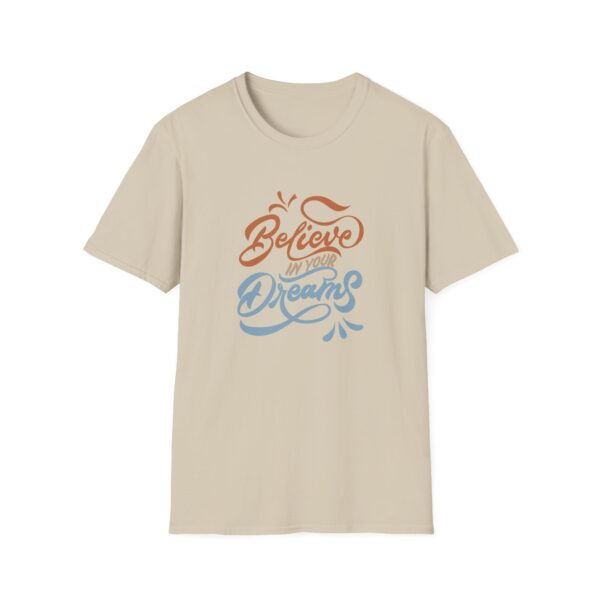Believe In Your Dreams T-Shirt
